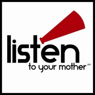 Listen to Your Mother